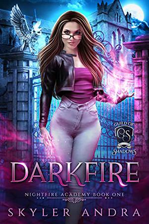 Darkfire (Guild of Shadows #1)