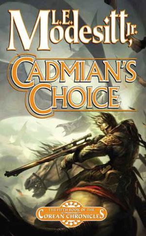Cadmian's Choice (Corean Chronicles #5)