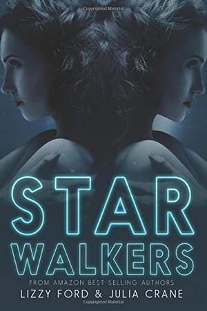 Starwalkers (Starwalkers #1-6)