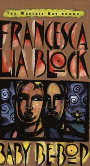 Baby Be-Bop (Weetzie Bat #5)