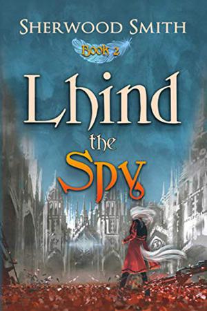 Lhind the Spy (Lhind #2)