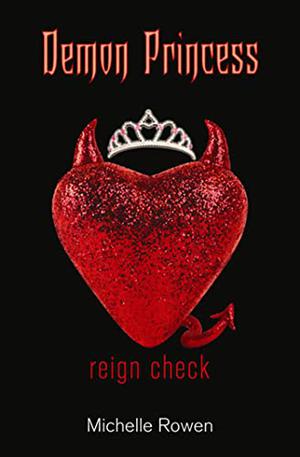 Reign Check (Demon Princess #2)