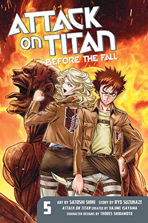 Attack on Titan: Before the Fall, Vol. 5 by Hajime Isayama, Satoshi Shiki, Ryo Suzukaze