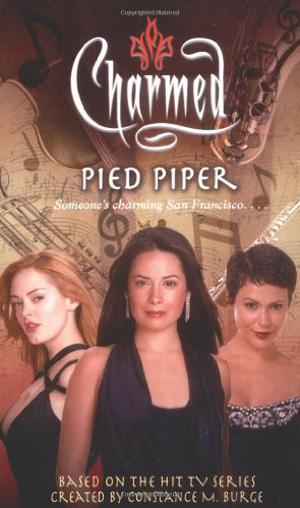 Pied Piper (Charmed #27)