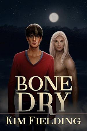 Bone Dry (Bones #3)
