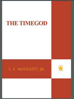 The Timegod (Timegod's World #1)