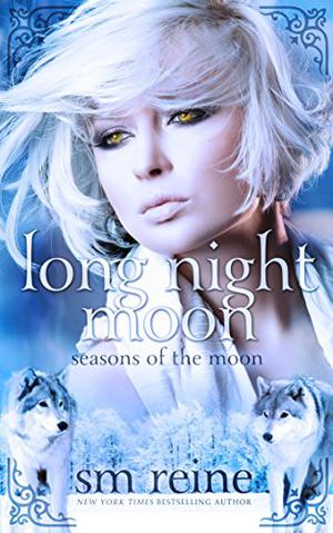 Long Night Moon by S.M. Reine