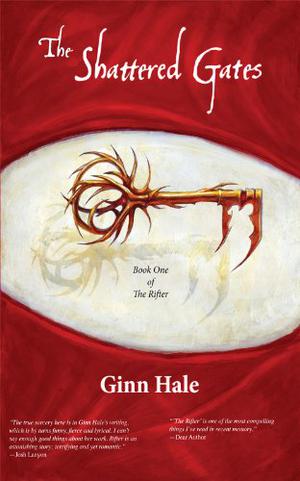The Shattered Gates by Ginn Hale