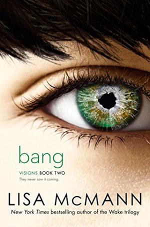 Bang (Visions #2)