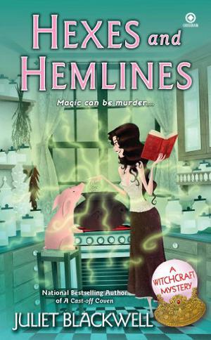 Hexes and Hemlines (Witchcraft Mystery #3)