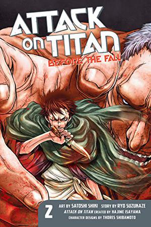 Attack on Titan: Before the Fall, Vol. 2 by Hajime Isayama, Satoshi Shiki, Ryo Suzukaze