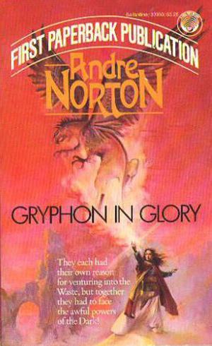 Gryphon in Glory by Andre Norton
