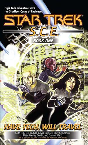 Have Tech, Will Travel (Starfleet Corps of Engineers #1)