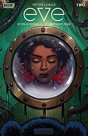 Eve #2 by Victor LaValle, Ario Anindito, Jo Migyeong