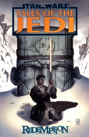 Redemption (Star Wars: Tales of the Jedi #7)