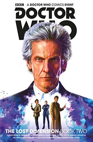Doctor Who: The Lost Dimension Vol. 2 by Nick Abadzis, Cavan Scott, George Mann