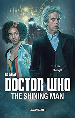 Doctor Who: The Shining Man (Doctor Who: New Series Adventures #63)