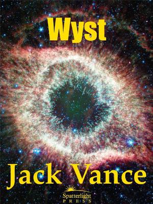 Wyst: Alastor 1716 by Jack Vance