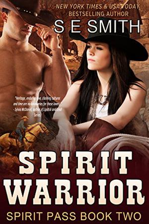 Spirit Warrior by S.E. Smith