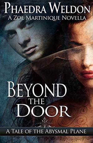 Beyond the Door (Zoë Martinique #4.5)
