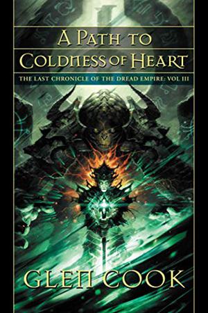 A Path to Coldness of Heart (Dread Empire #8)