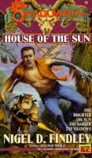 House of the Sun (Shadowrun FASA #17)