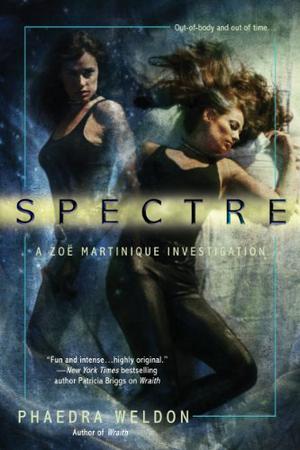 Spectre (Zoë Martinique #2)