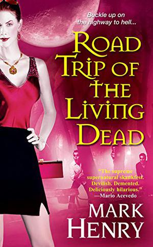 Road Trip of the Living Dead (Amanda Feral #2)