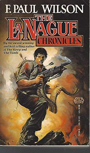 The Lanague Chronicles by F. Paul Wilson