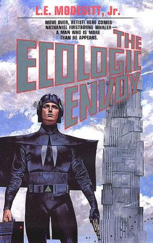 The Ecologic Envoy (Ecolitan Matter #3)