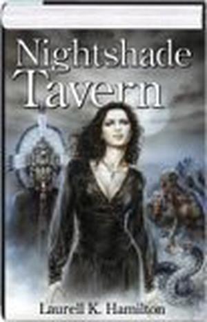 Nightshade Tavern (Anita Blake, Vampire Hunter #9-10)