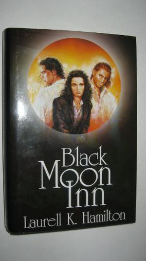 Black Moon Inn (Anita Blake, Vampire Hunter #7-8)