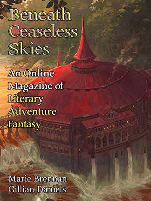 Beneath Ceaseless Skies Issue #238 by Scott H. Andrews, Marie Brennan, Gillian Daniels