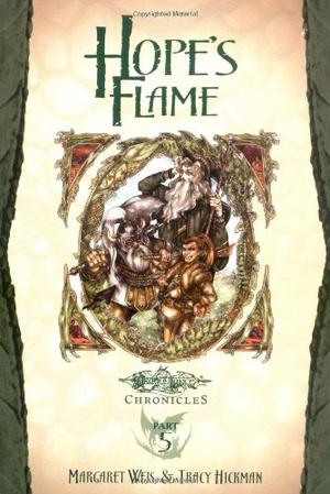 Hope's Flame (Dragonlance: Chronicles #Book 3, Part 1)