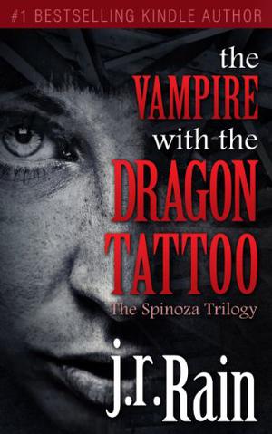 The Vampire With the Dragon Tattoo by J.R. Rain
