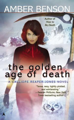 The Golden Age of Death by Amber Benson