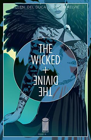 The Wicked + The Divine #16 (The Wicked + The Divine Issues #16)