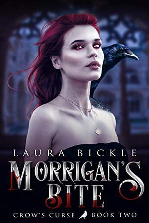 Morrigan's Bite (Crow's Curse #2)