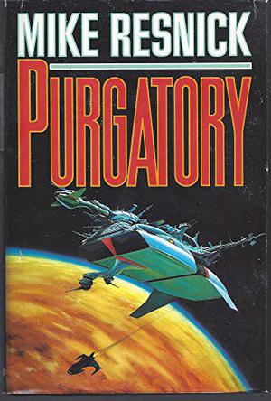 Purgatory (Galactic Comedy #2)