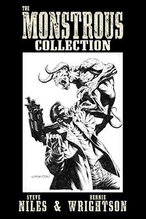 Monstrous Collection Of Steve Niles And Bernie Wrightson by Steve Niles, Bernie Wrightson