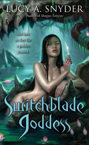 Switchblade Goddess (Jessie Shimmer #3)