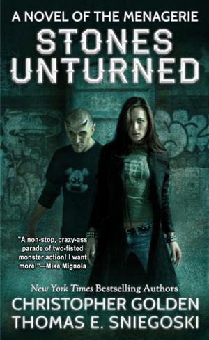 Stones Unturned by Christopher Golden, Thomas E. Sniegoski