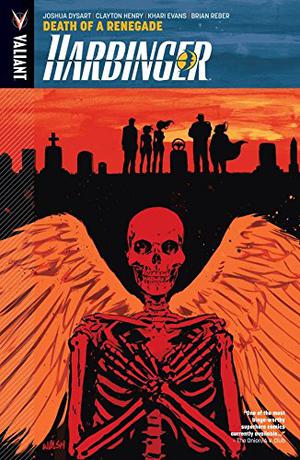 Harbinger Vol. 5: Death of a Renegade  (Harbinger (Harbinger 2012 #5)