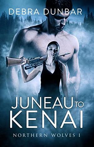 Juneau to Kenai (Northern Wolves #1)