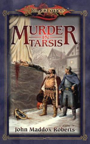 Murder in Tarsis by John Maddox Roberts