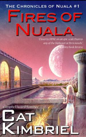 Fires of Nuala (The Chronicles of Nuala #1)