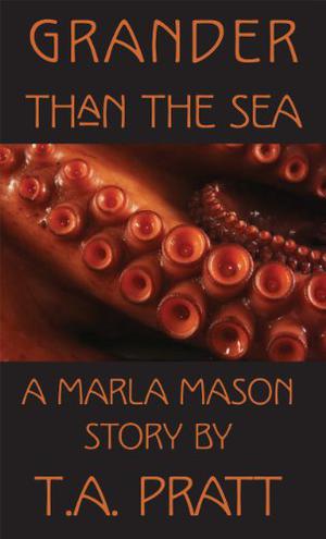 Grander Than the Sea (Marla Mason #1.5)
