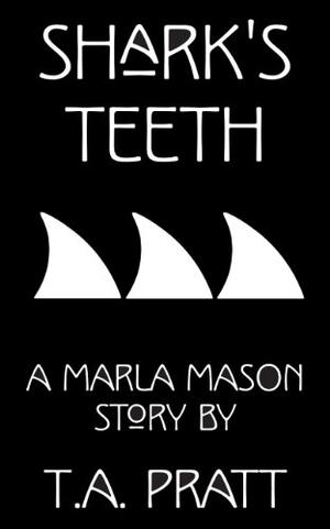 Shark's Teeth (Marla Mason #5.5)