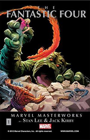 Marvel Masterworks: The Fantastic Four, Vol. 1 (Marvel Masterworks: The Fantastic Four #1)
