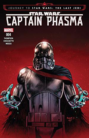 Journey to Star Wars: The Last Jedi - Captain Phasma #4 (Star Wars: Captain Phasma #4)